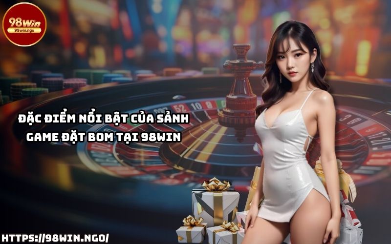 Tất tần tật về sảnh game đặt bom 98Win – Trải nghiệm đỉnh cao cùng 98WIN - KECIMO.IM Tất tần tật về sảnh game đặt bom 98Win – Trải nghiệm đỉnh cao cùng 98WIN - KECIMO.IM