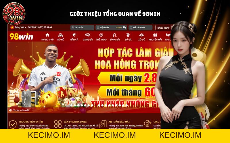 98WIN - Link 98WIN.COM Đẳng Cấp - Tân Thủ Nạp +8.888K - KECIMO.IM