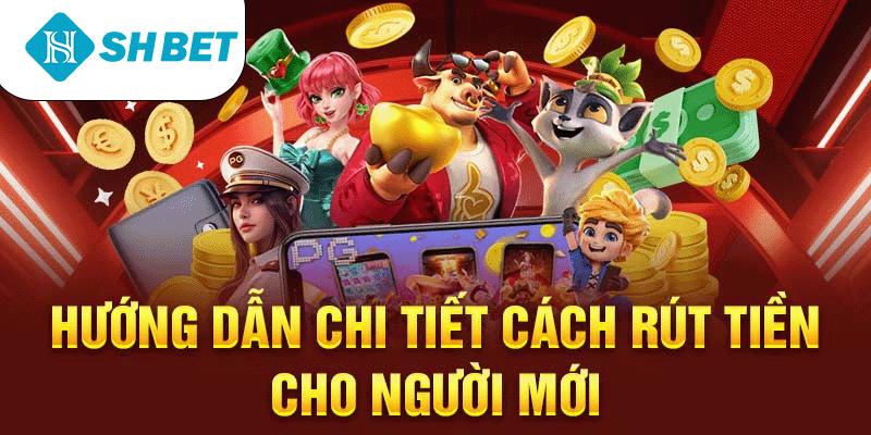 Rút Tiền SHBET – Hướng Dẫn Đơn Giản Cho Người Chơi Hệ Thống - KECIMO.IM