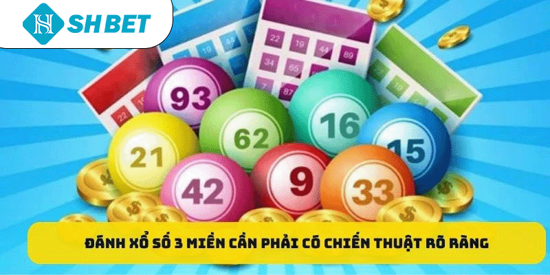 Xổ Số 3 Miền – SHBET Hướng Dẫn Tham Gia Kiếm Tiền Dễ Dàng - KECIMO.IM