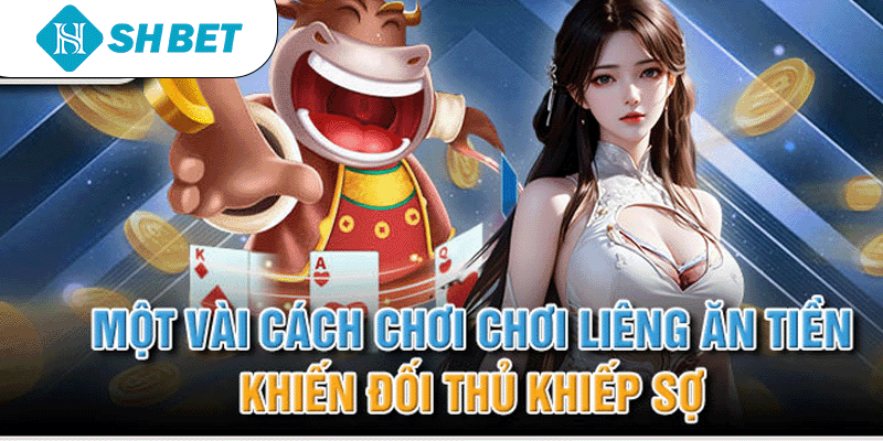 Chơi Liêng Ăn Tiền Cực Kỳ Dễ Trên Nền Tảng SHBET - KECIMO.IM