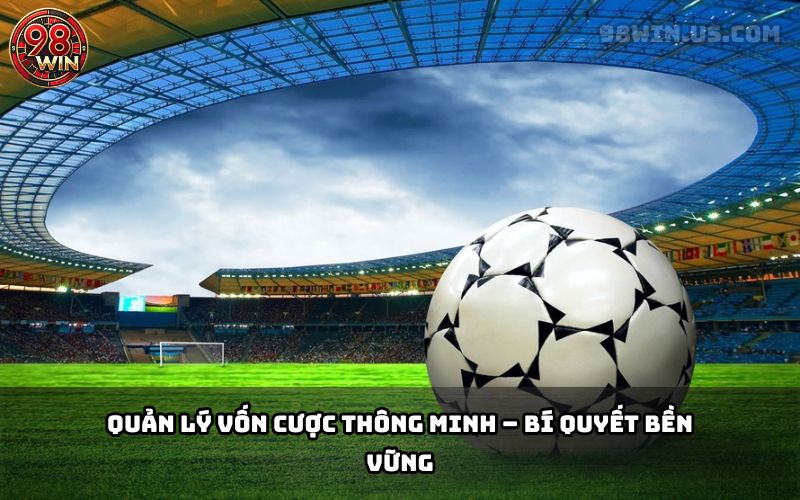 Bí Quyết Soi Kèo Bóng Đá Tại 98Win – Hướng Dẫn Từ Chuyên Gia - KECIMO.IM