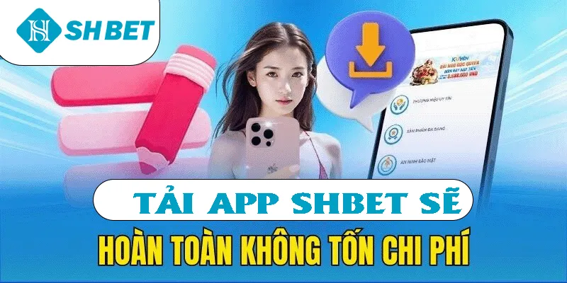 Tải App SHBET | Hướng Dẫn Cá Cược Qua Mobile An Toàn 2026 - KECIMO.IM