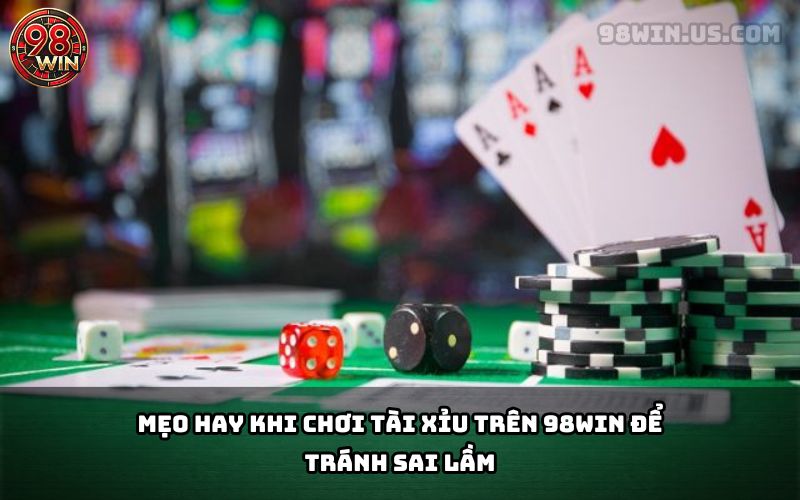 Chiến Thuật Đánh Tài Xỉu Tại 98Win – Nâng Cao Tỷ Lệ Thắng - KECIMO.IM