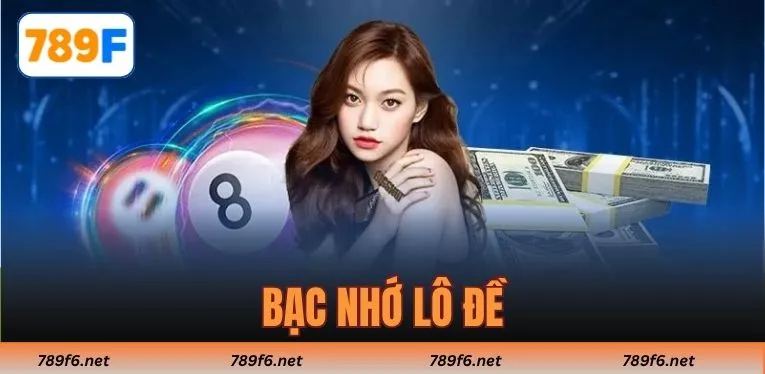 Bạc Nhớ Lô Đề – Chiến Lược Chuẩn Xác, Trúng Lớn Liền Tay - KECIMO.IM