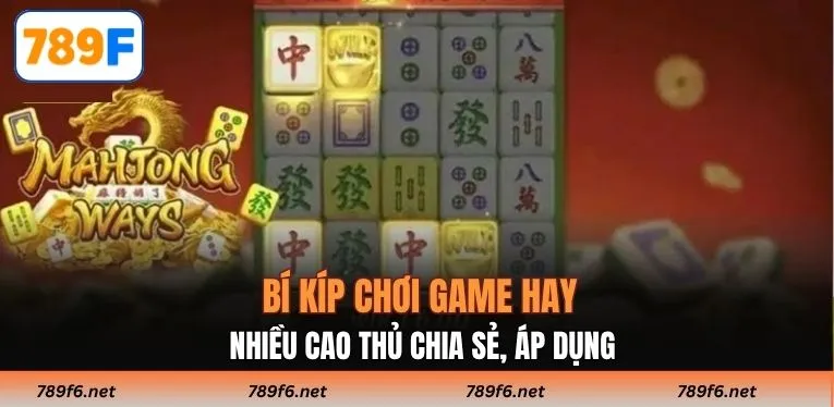 Mẹo Chơi Đường Mạt Chược - “Bỏ Túi” 3 Bí Kíp Cao Thủ Áp Dụng - KECIMO.IM