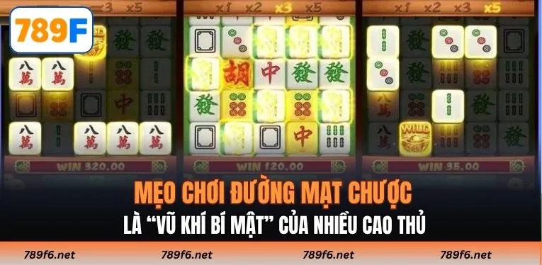 Mẹo Chơi Đường Mạt Chược - “Bỏ Túi” 3 Bí Kíp Cao Thủ Áp Dụng - KECIMO.IM