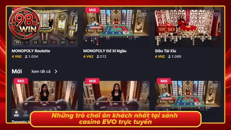 EVO Casino 98Win - Sảnh Cược Casino Đẳng Cấp Cực Uy Tín - KECIMO.IM