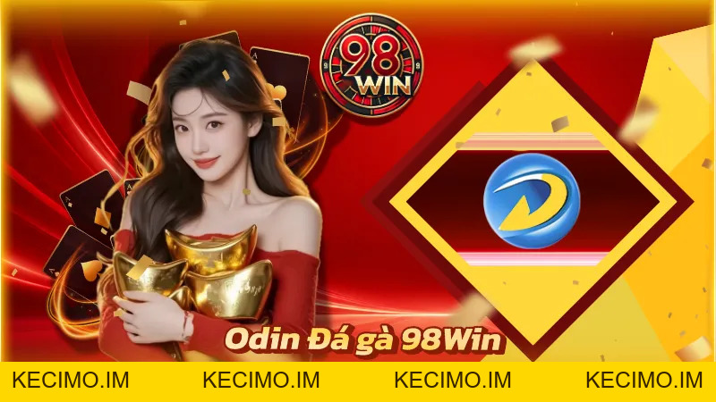Sảnh Game 98Win - 98Win - KECIMO.IM