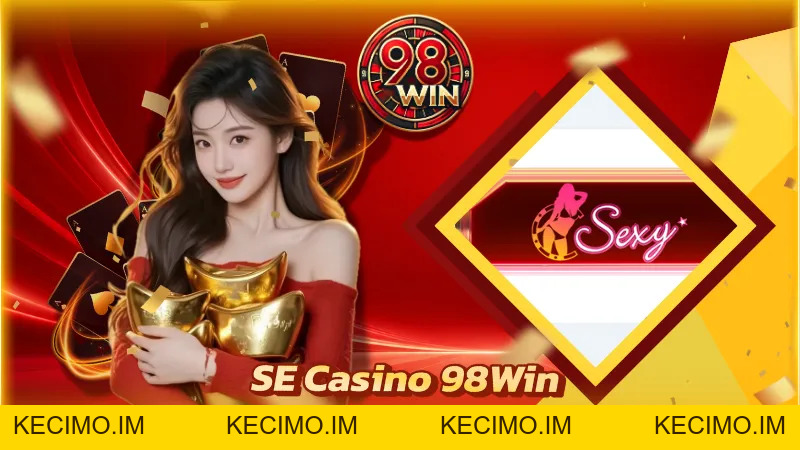 Sảnh Game 98Win - 98Win - KECIMO.IM