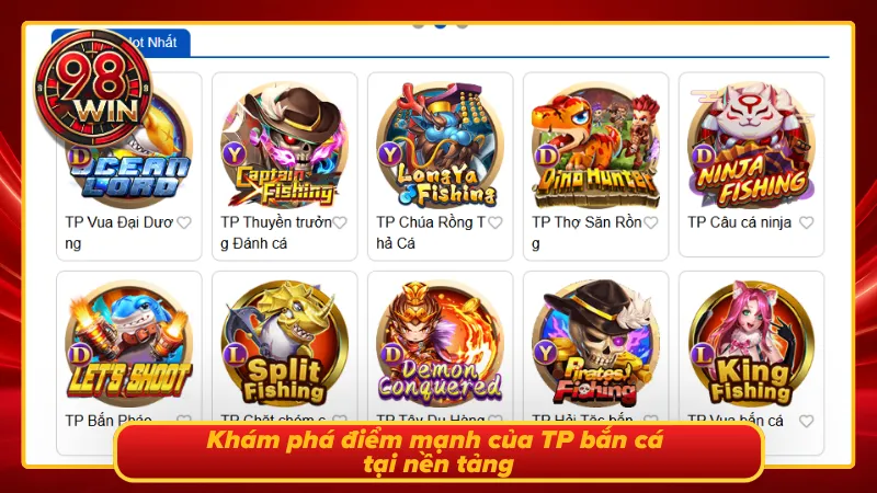 TP Bắn Cá 98Win - Săn Thưởng Ngay Dưới Đại Dương Huyền Bí - KECIMO.IM